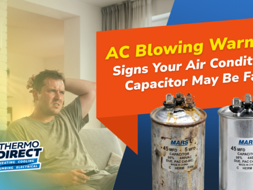 A man looks uncomfortable in a warm room. Text discusses the issue of AC blowing warm air, which can often be caused by a failing air conditioner capacitor. Two capacitors and a Thermo Direct logo are shown.