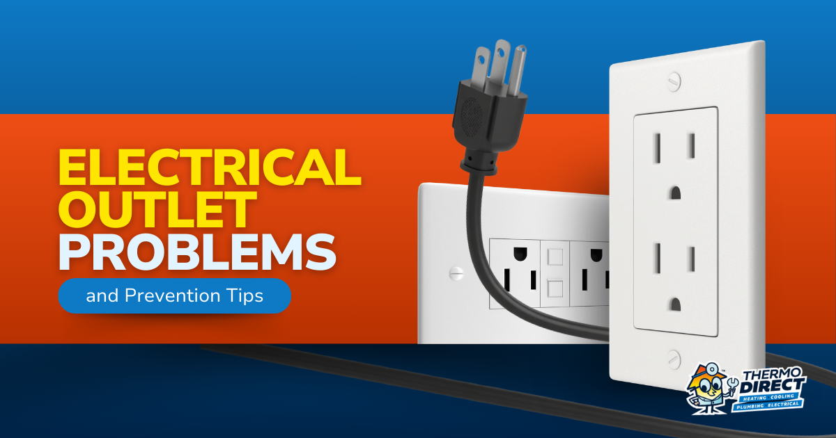 A black electrical plug is partially unplugged from a white wall outlet, highlighting Electrical Safety concerns. Text reads: "Electrical Outlet Problems and Prevention Tips." Thermo Direct logo is in the bottom right corner.