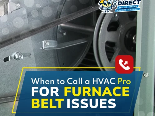 Close-up view of a furnace belt mechanism with a text overlay reading, "When to Call an HVAC Pro for Furnace Belt Issues," plus a phone icon and Thermo Direct logo—perfect for highlighting expert furnace repair needs.